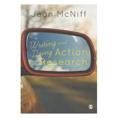 "Writing and Doing Action Research" - "" ("McNiff Jean")(Paperback)