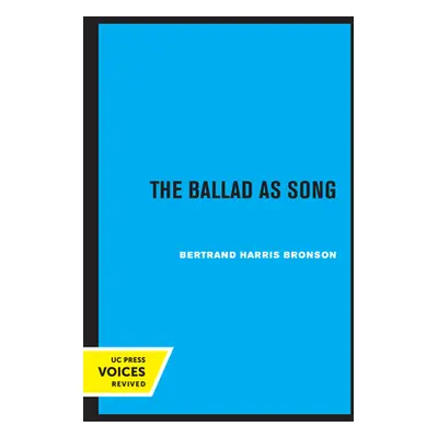 "The Ballad as Song" - "" ("Bronson Bertrand H.")(Paperback)