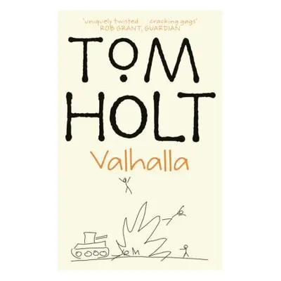 "Valhalla" - "" ("Holt Tom")(Paperback)