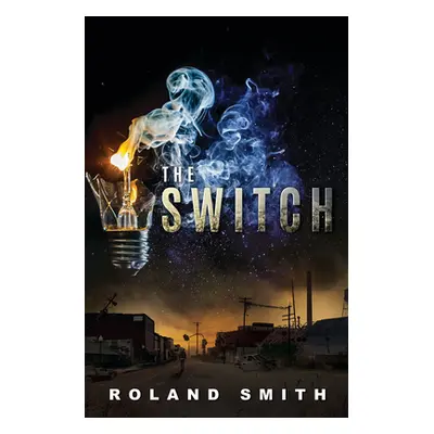 "The Switch" - "" ("Smith Roland")(Pevná vazba)