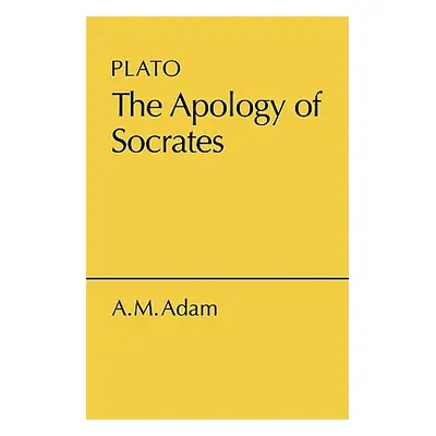 "Apology of Socrates" - "" ("Plato")(Paperback)