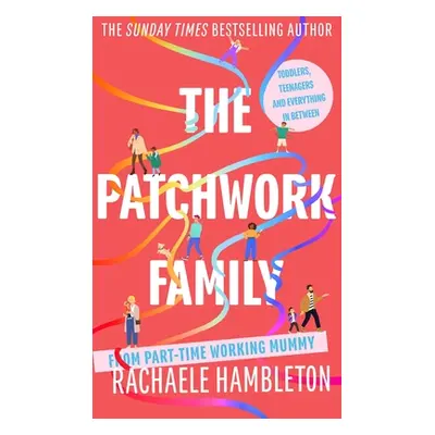 "The Patchwork Family" - "" ("Hambleton Rachaele")(Pevná vazba)