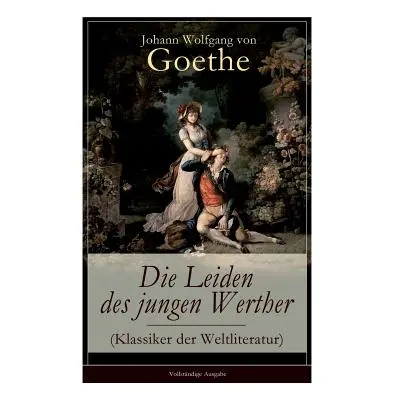 "Die Leiden des jungen Werther