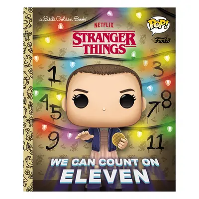 "Stranger Things: We Can Count on Eleven (Funko Pop!)" - "" ("Smith Geof")(Pevná vazba)