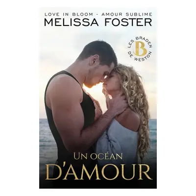 "Un ocan d'amour: Dane Braden" - "" ("Foster Melissa")(Paperback)