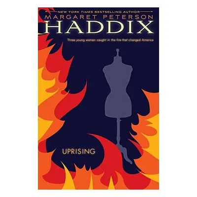 "Uprising" - "" ("Haddix Margaret Peterson")(Paperback)