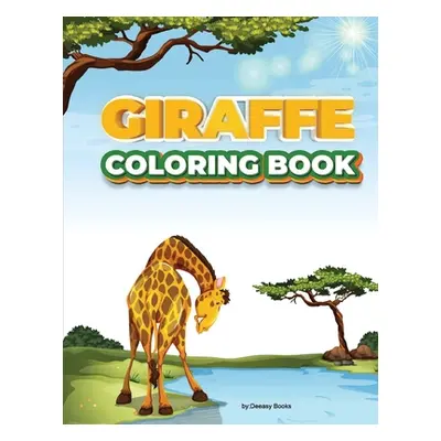 "Giraffe Coloring Book" - "" ("Books Deeasy")(Paperback)