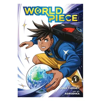 "World Piece, Vol. 1, 1" - "" ("Tierney Josh")(Paperback)