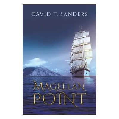 "Magellan Point" - "" ("Sanders David T.")(Paperback)