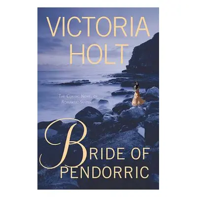 "Bride of Pendorric" - "" ("Holt Victoria")(Paperback)