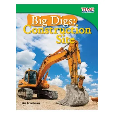 "Big Digs: Construction Site" - "" ("Greathouse Lisa")(Paperback)