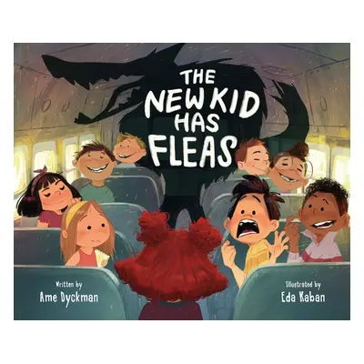 "The New Kid Has Fleas" - "" ("Dyckman Ame")(Pevná vazba)