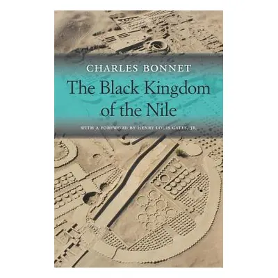 "The Black Kingdom of the Nile" - "" ("Bonnet Charles")(Pevná vazba)