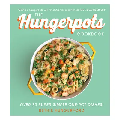 "The Hungerpots Cookbook" - "" ("Hungerford Bethie")(Pevná vazba)