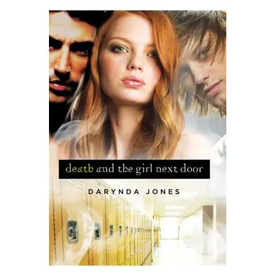 "Death and the Girl Next Door" - "" ("Jones Darynda")(Paperback)