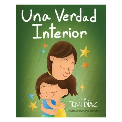 "Una Verdad Interior" - "" ("Navarro Jose")(Paperback)