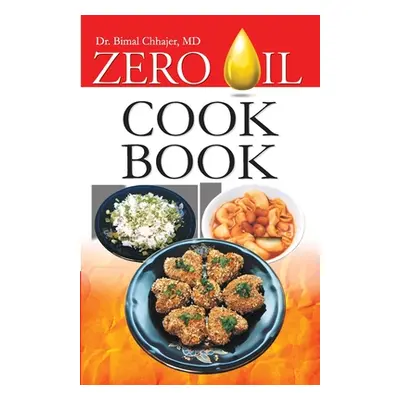 "Zero Oil Cook Book" - "" ("Chhajer Bimal")(Paperback)