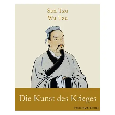 "Die Kunst des Krieges" - "" ("Tzu Sun")(Paperback)