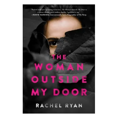 "The Woman Outside My Door" - "" ("Ryan Rachel")(Paperback)