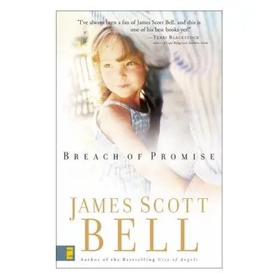 "Breach of Promise" - "" ("Bell James Scott")(Paperback)