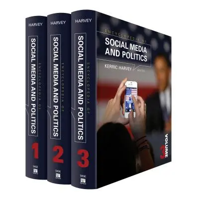 "Encyclopedia of Social Media and Politics" - "" ("Harvey Kerric")(Pevná vazba)