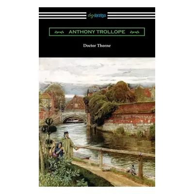 "Doctor Thorne" - "" ("Trollope Anthony")(Paperback)