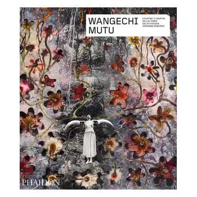 "Wangechi Mutu" - "" ("Martin Courtney J.")(Paperback)