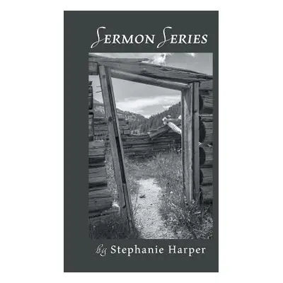 "Sermon Series" - "" ("Harper Stephanie")(Paperback)