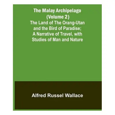 "The Malay Archipelago