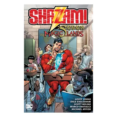 "Shazam! and the Seven Magic Lands (New Edition)" - "" ("Johns Geoff")(Paperback)