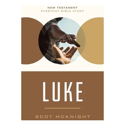 "Luke: Empowered Living Through Holistic Redemption" - "" ("McKnight Scot")(Paperback)