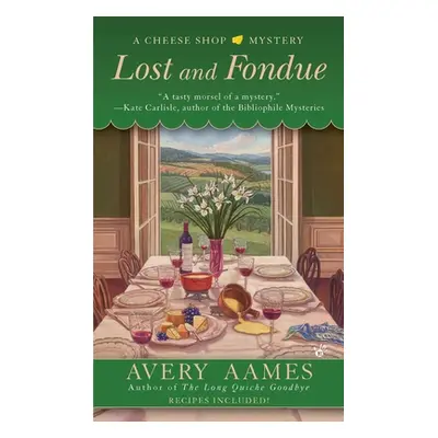 "Lost and Fondue" - "" ("Aames Avery")(Mass Market Paperbound)