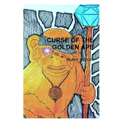 "Curse of the Golden Ape" - "" ("Butler Blake")(Paperback)