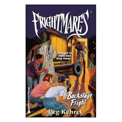 "Backstage Fright" - "" ("Kehret Peg")(Paperback)