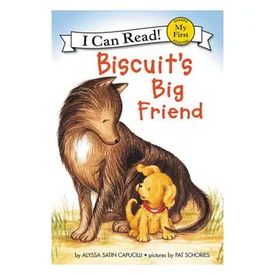 "Biscuit's Big Friend" - "" ("Capucilli Alyssa Satin")(Paperback)