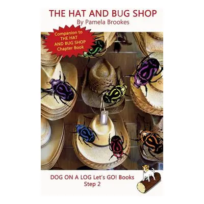 "The Hat And Bug Shop: