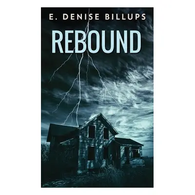 "Rebound" - "" ("Billups E. Denise")(Paperback)