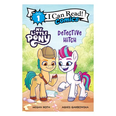 "My Little Pony: Detective Hitch" - "" ("Hasbro")(Paperback)