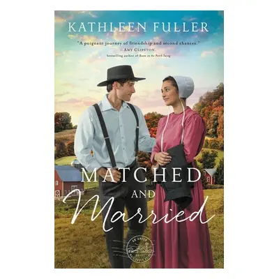 "Matched and Married" - "" ("Fuller Kathleen")(Paperback)