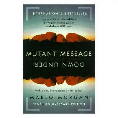 "Mutant Message Down Under" - "" ("Morgan Marlo")(Paperback)