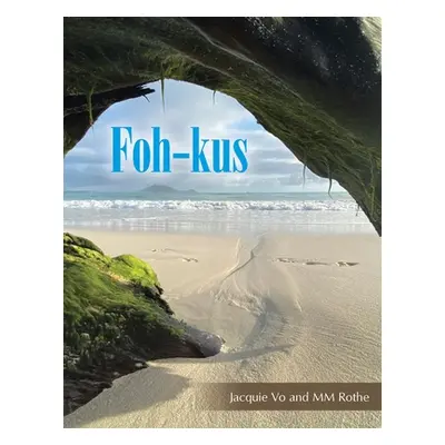 "Foh-Kus" - "" ("Vo Jacquie")(Paperback)