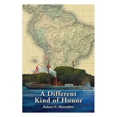 "A Different Kind of Honor" - "" ("Macomber Robert N.")(Paperback)