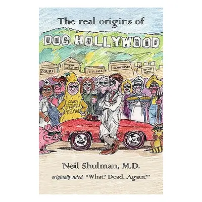 "Doc Hollywood" - "" ("Shulman Neil")(Paperback)