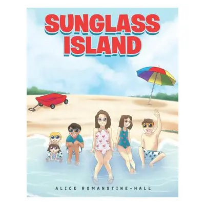 "Sunglass Island" - "" ("Romanstine-Hall Alice")(Paperback)