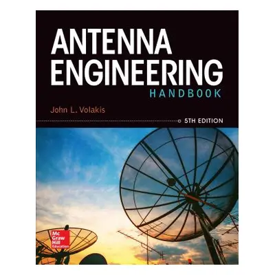 "Antenna Engineering Handbook" - "" ("Volakis John")(Pevná vazba)