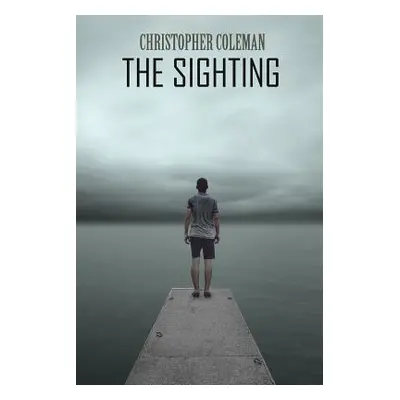 "The Sighting" - "" ("Coleman Christopher")(Paperback)