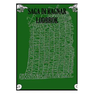 "Saga di Ragnar Lodbrok" - "" ("Saghe Islandesi")(Paperback)