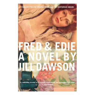 "Fred & Edie" - "" ("Dawson Jill")(Paperback)