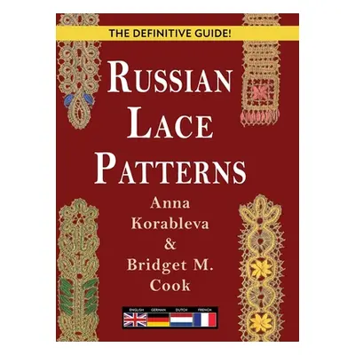 "Russian Lace Patterns" - "" ("Korableva Anna")(Pevná vazba)