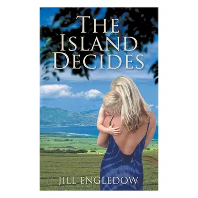 "The Island Decides" - "" ("Engledow Jill")(Paperback)